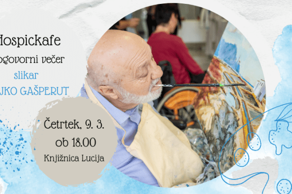 Hospickafe – Una serata di conversazione e transitorietà con il pittore Vojko Gašperut